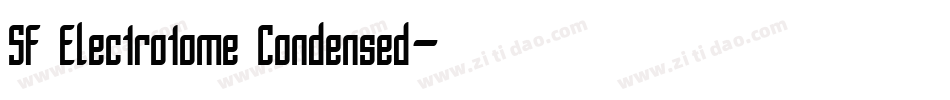 SF Electrotome Condensed字体转换
